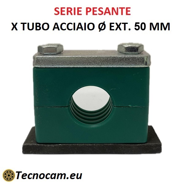 Collare di Fissaggio SERIE PESANTE per Tubi diametro 50 mm serie CFP