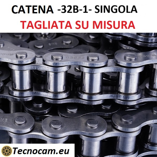 Catena di Trasmissione a Rulli 32B-1 Singola TAGLIATA SU MISURA